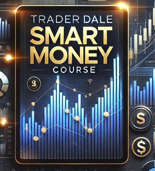 trader dale, smart money course, forex trading, order flow trading, supply and demand trading, volume profile, institutional trading, trading course, stock market, swing trading, day trading